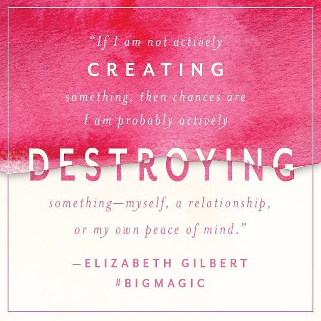 Quotes-From-Elizabeth-Gilbert-Big-Magic (5)